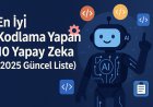 En İyi Kodlama Yapan 10 Yapay Zeka (2025 Güncel Liste)