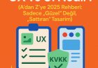 UX ve UI Nedir? (A'dan Z'ye 2025 Rehberi: Sadece "Güzel" Değil, "Sattıran" Tasarım)