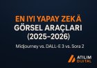 En İyi Yapay Zeka Görsel Oluşturma Araçları (2025-2026): Midjourney vs. DALL-E 3 vs. Sora 2 (Hangisi Ne İçin?)