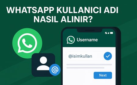 WhatsApp Kullanıcı Adı Nasıl Alınır?